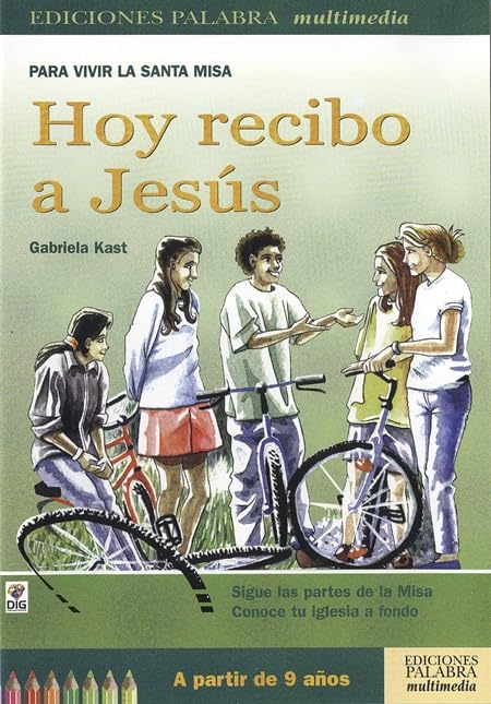 Hoy recibo a Jesús. CD-ROM: Para vivir la Santa Misa (Multimedia)