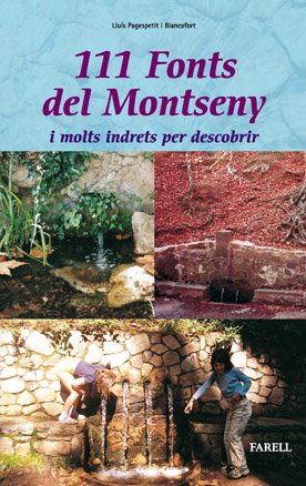 _111 Fonts del Montseny i altres indrets per descobrir: 5 (Llibres de Muntanya)
