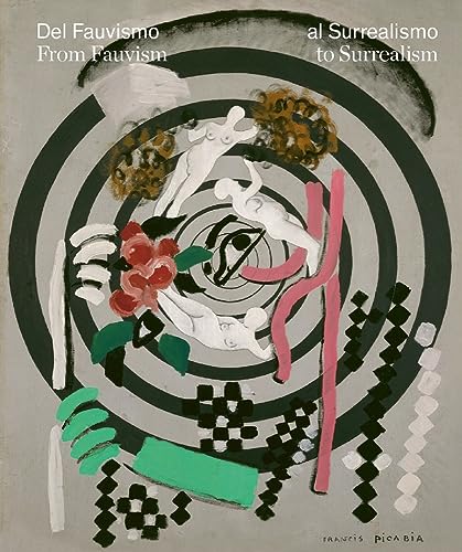 Del Fauvismo Al Surrealismo: Obras Maestras del Museo de Arte moderno de Paris. (Libros de autor.)