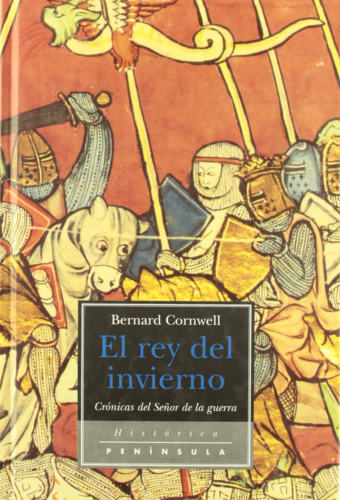 El rey del invierno: Novela del rey Arturo: Crónicas del señor de la
