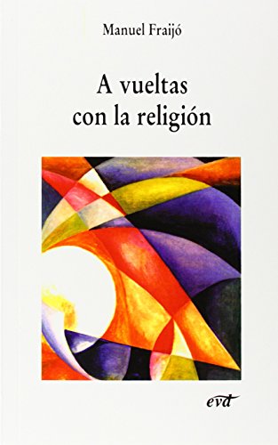 A vueltas con la religión