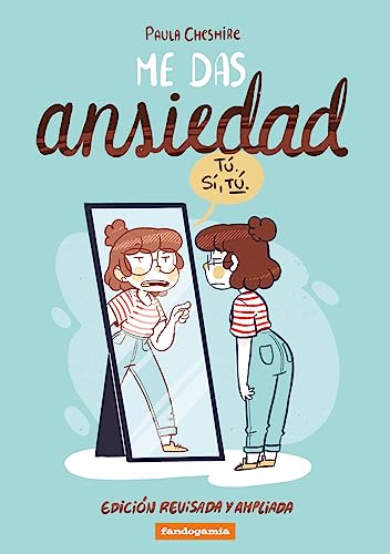 ME DAS ANSIEDAD (SIN COLECCION)