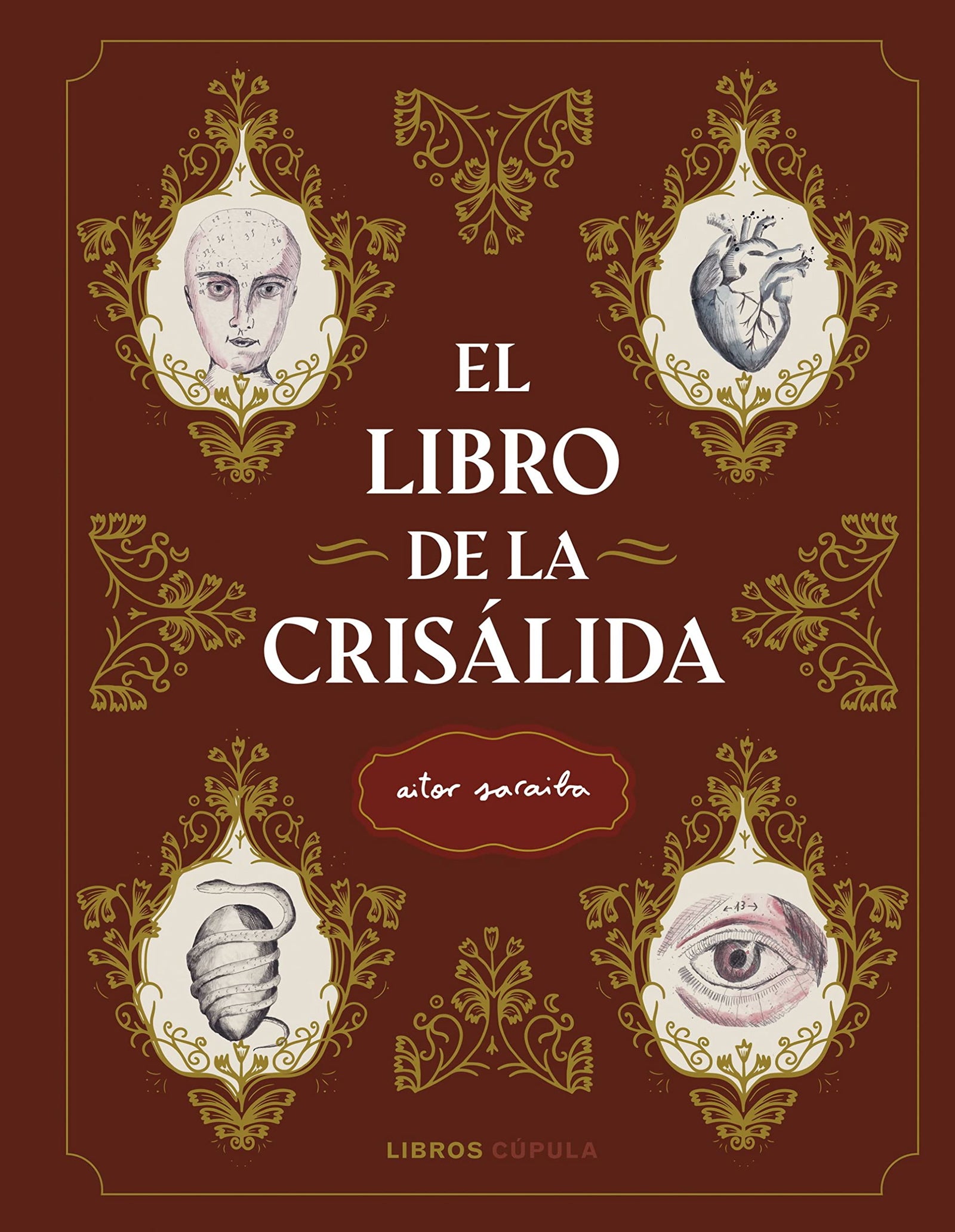 El libro de la crisálida (Biografías y memorias)
