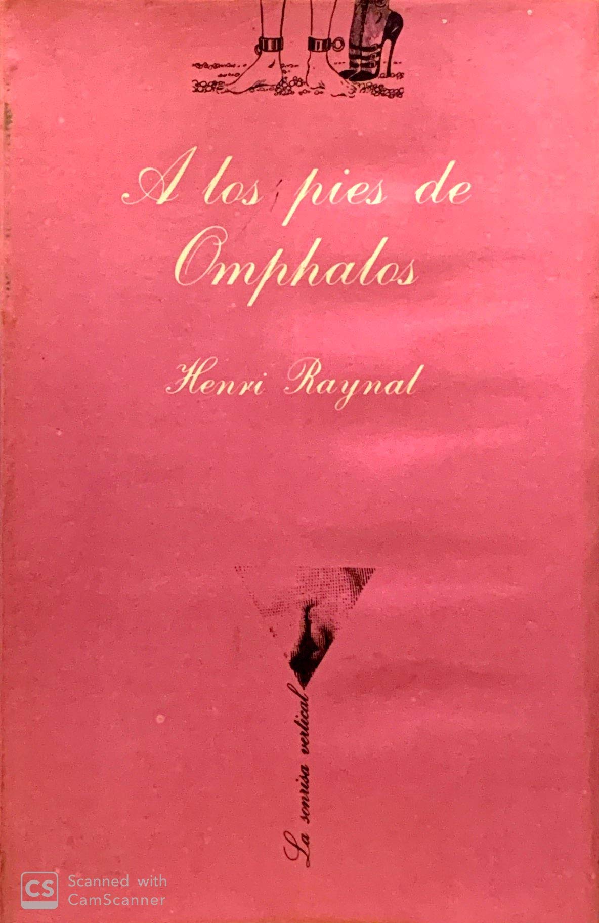 A los pies de Omphalos: 6 (La Sonrisa Vertical)