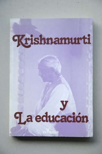 Krishnamurti y la educacion