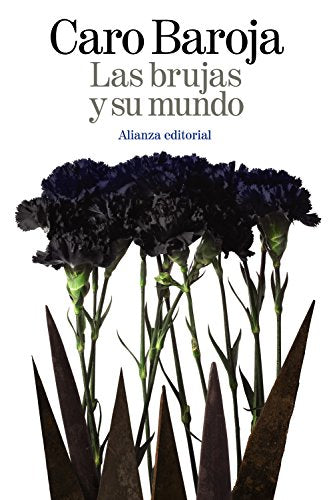 Las brujas y su mundo (El libro de bolsillo - Ciencias sociales)