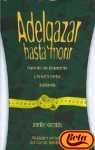 ADELGAZAR HASTA MORIR