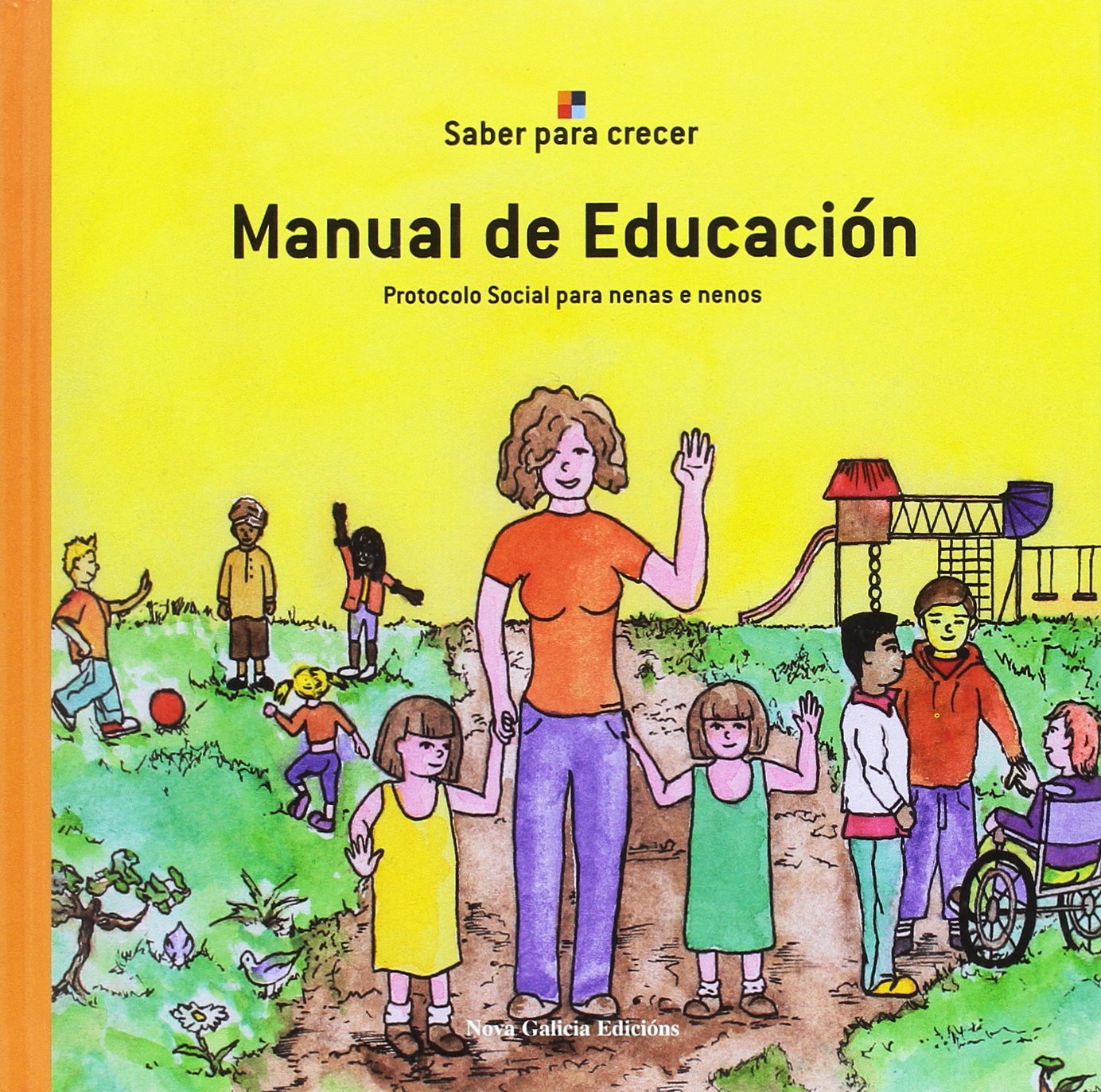 Manual de educación. Protocolo social para nenas e nenos (Manuais)