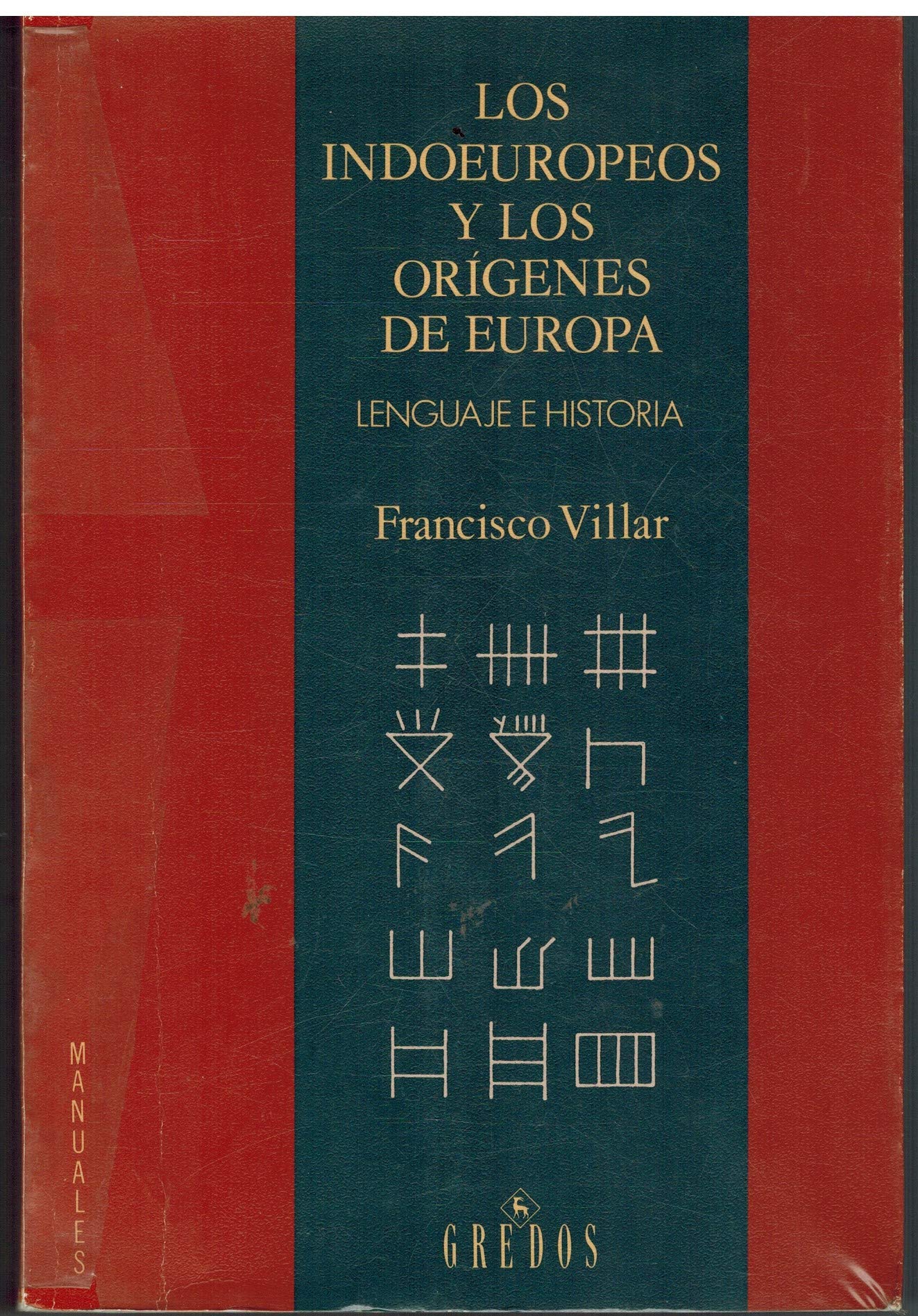 Indoeuropeos y los origenes de Europa, los. lenguaje e historia