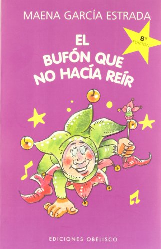El bufón que no hacía reir (NARRATIVA)
