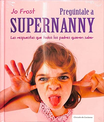 Pregúntale A Supernanny