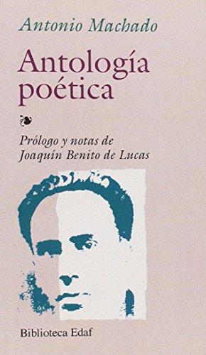 Antologia Poetica-Machado: 152 (Biblioteca Edaf)