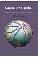 Capitalismo global: El trasfondo económico de la historia del siglo XX: 1 (Memoria Crítica)