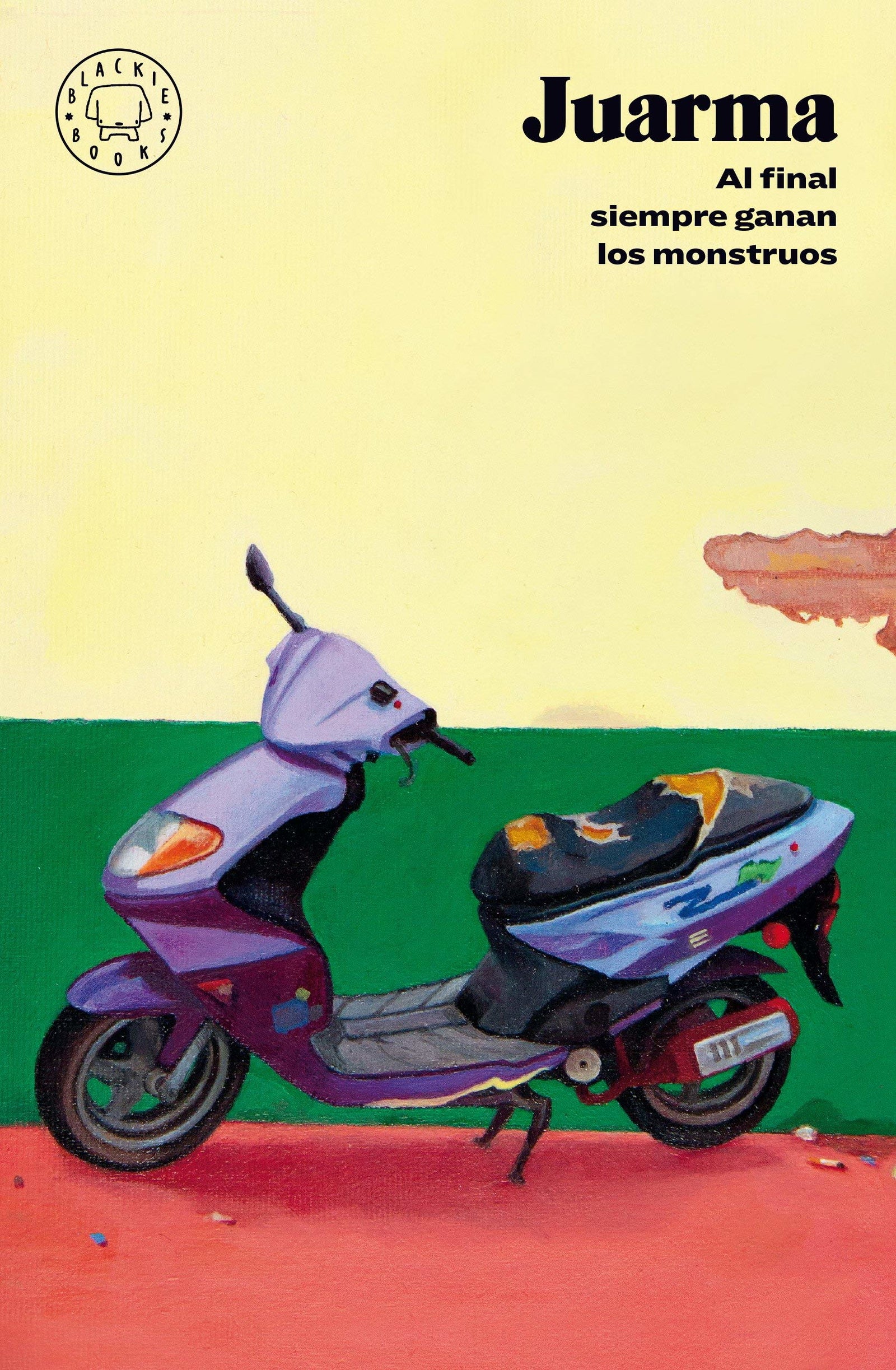 Al final siempre ganan los monstruos (BLACKIE BOOKS)