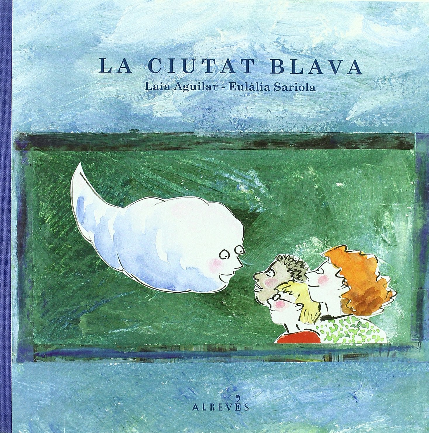 Ciutat Blava,La - Cat (CATALAN)