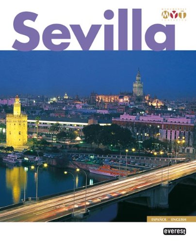 Sevilla Monumental y Turística [Idioma Inglés]