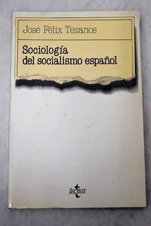 Sociologia del socialismo español