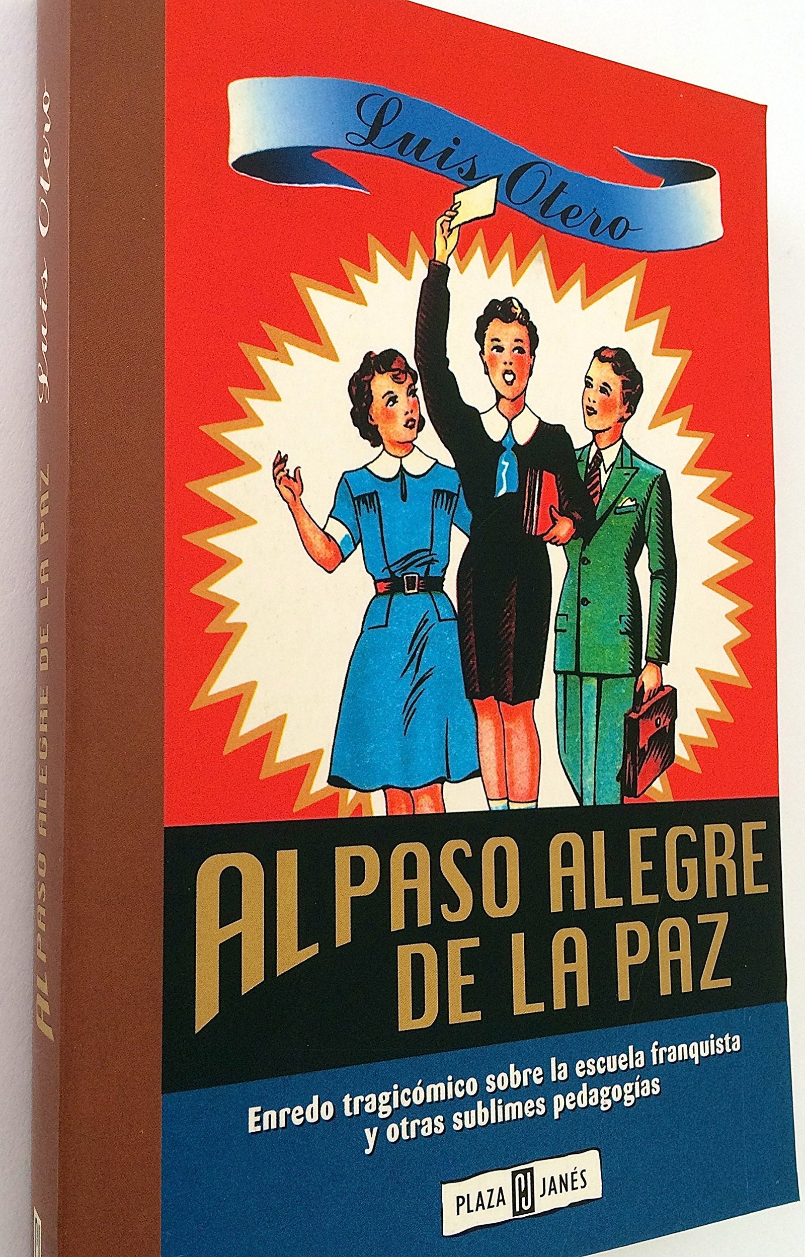 Al Paso Alegre De LA Paz