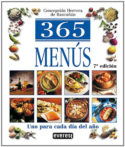 365 Menús: Uno para cada día del año.