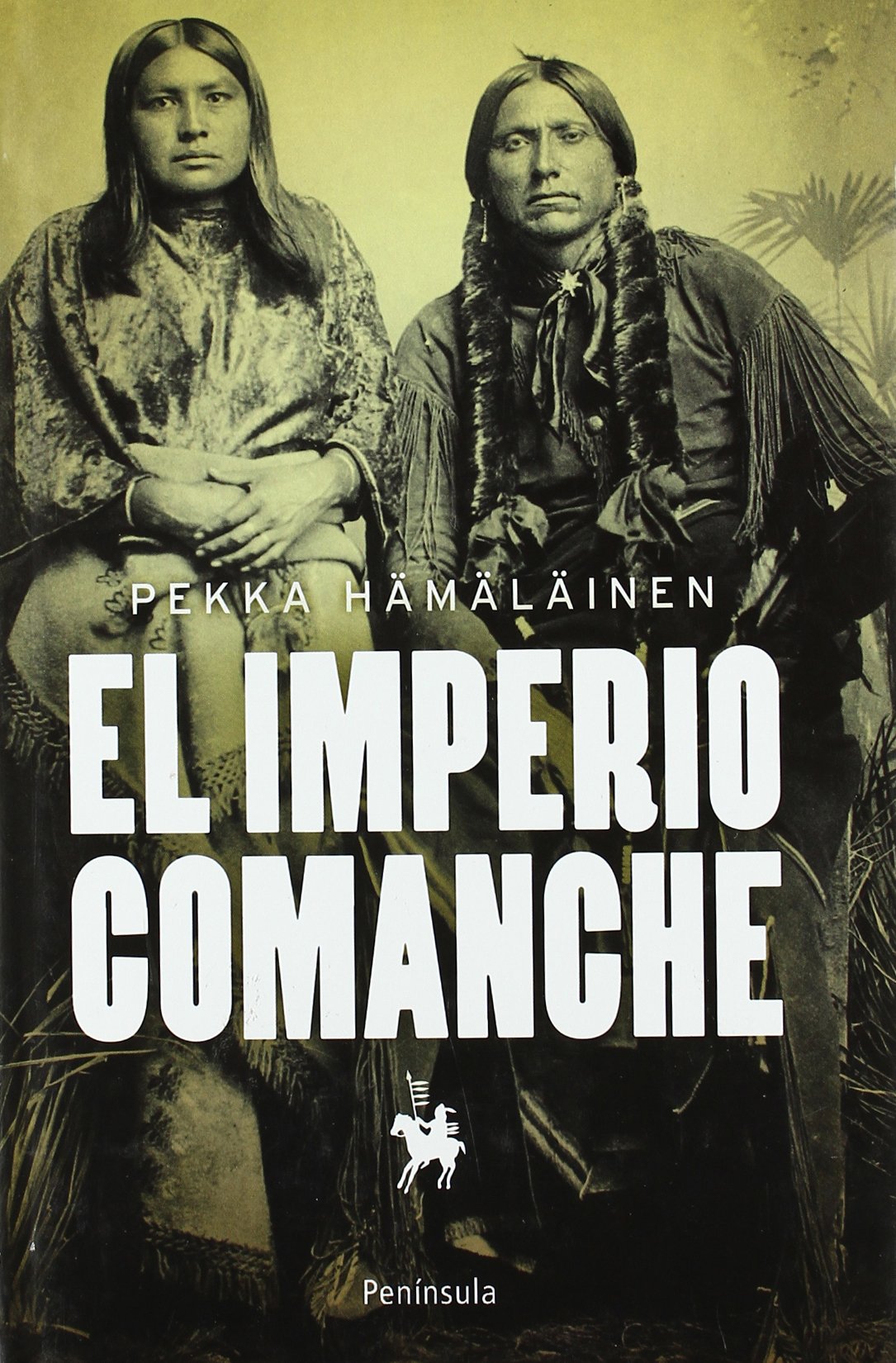 El imperio comanche (ATALAYA)