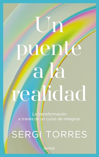 Un puente a la realidad (Crecimiento personal)