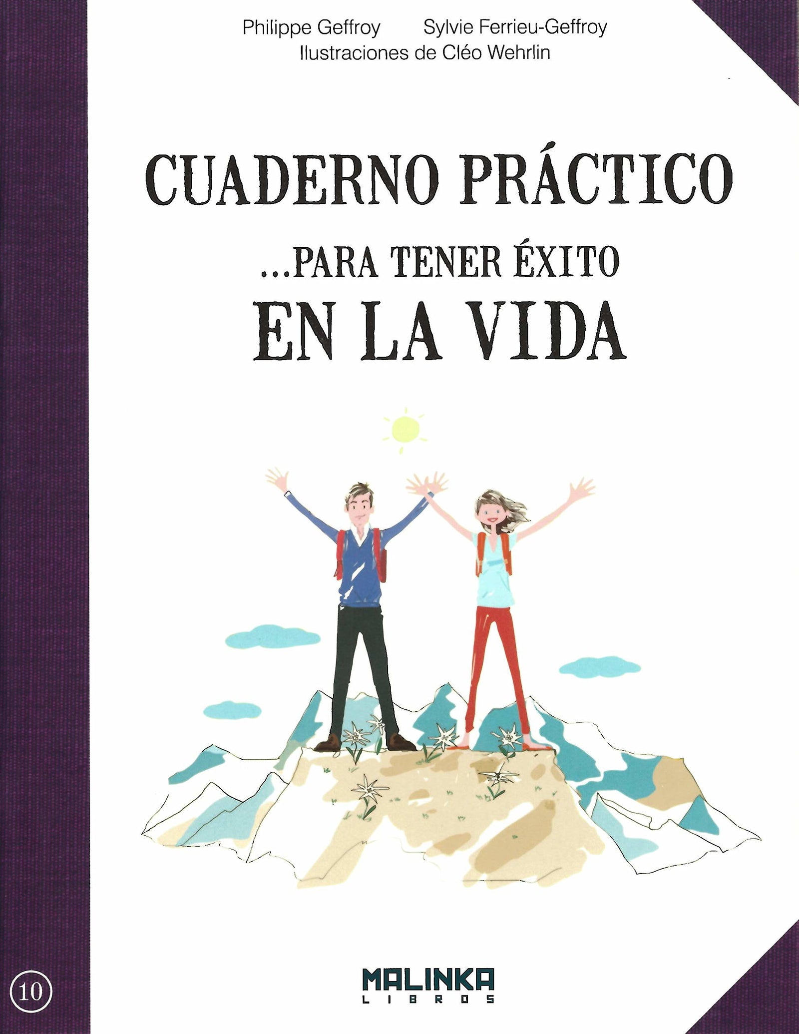 Cuaderno práctico para tener éxito en la vida