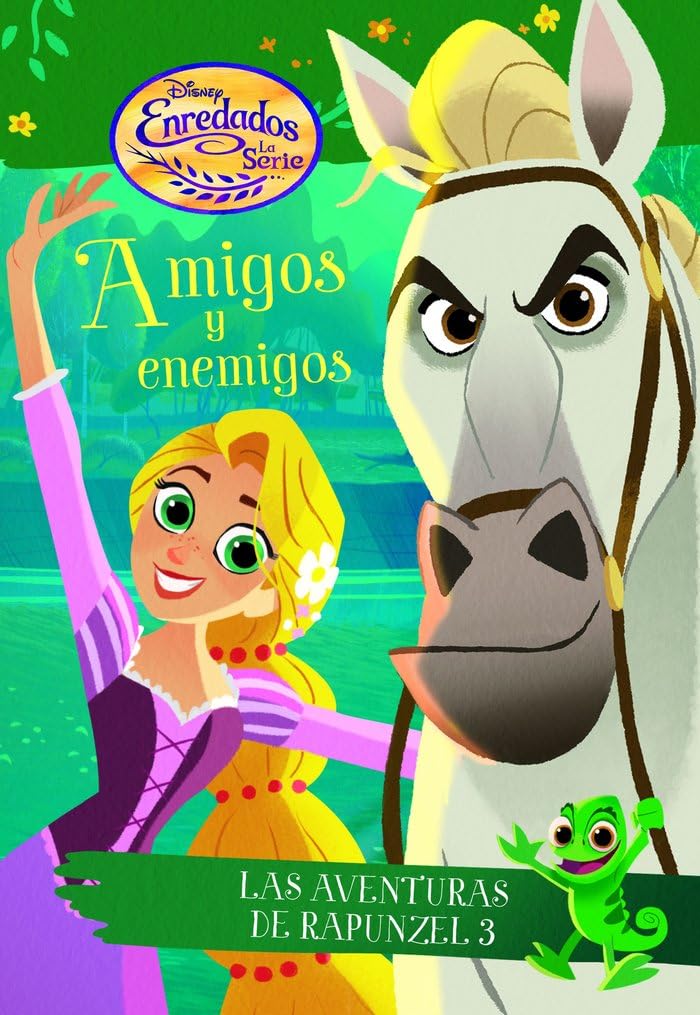 Enredados. La serie. Amigos y enemigos: Las aventuras de Rapunzel 3 (Disney. Enredados)