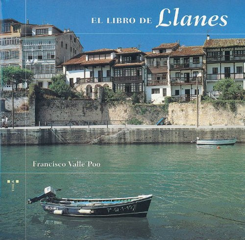 LIBRO DE LLANES,EL (SIN COLECCION)