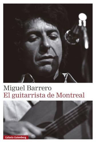 El guitarrista de Montreal (Narrativa)