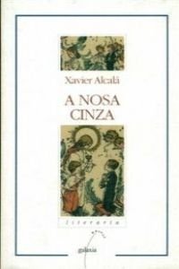 A NOSA CINZA