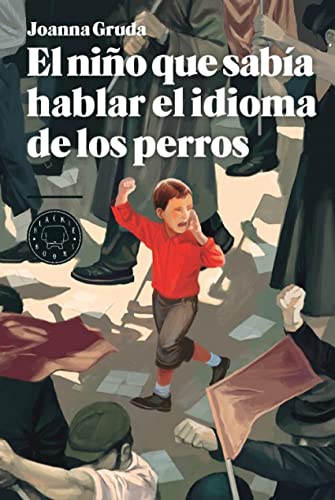 El niño que sabía hablar el idioma de los perros: 48 (BB)