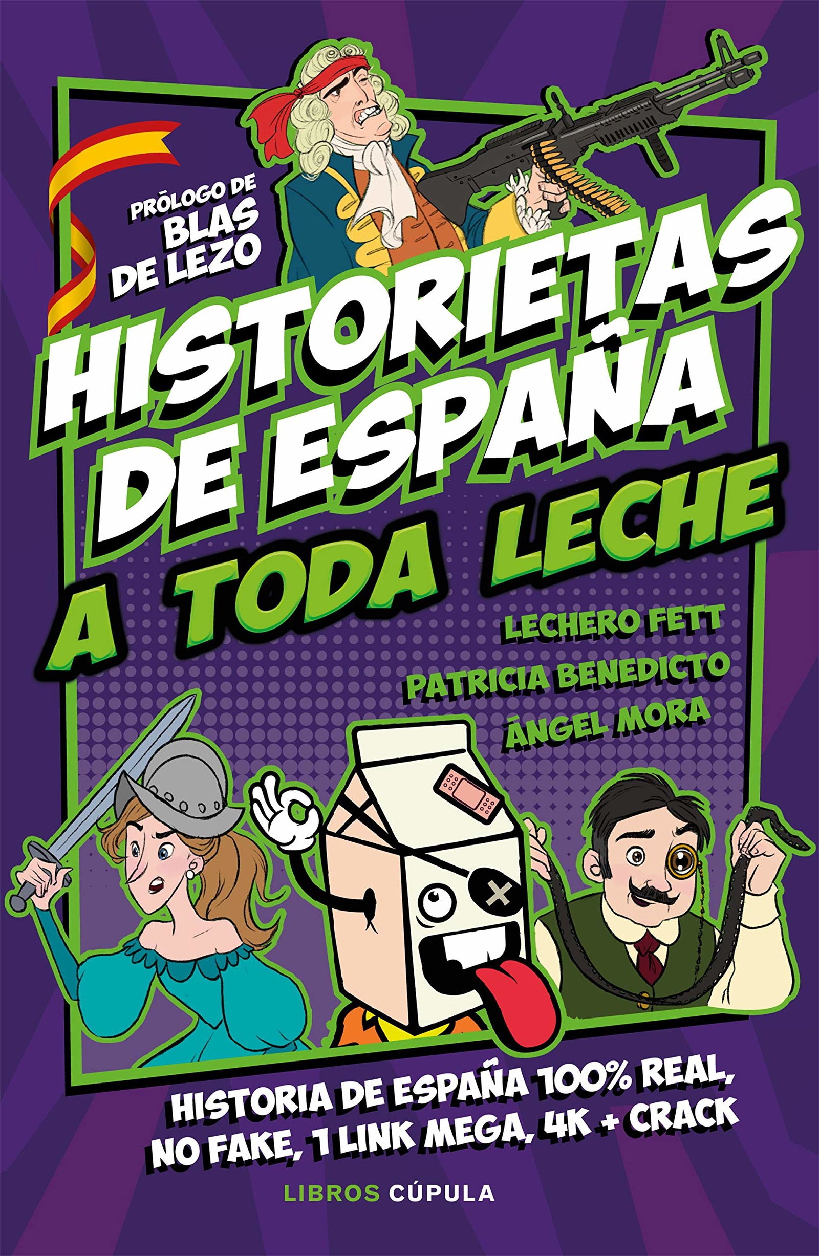 Historietas de España a toda leche (Humor)