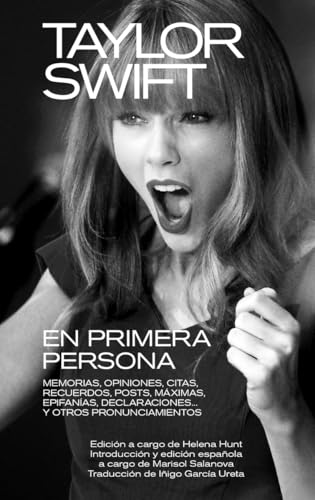TAYLOR SWIFT: EN PRIMERA PERSONA: MEMORIAS, OPINIONES, CITAS, RECUERDOS, POSTS, MÁXIMAS, EPIFANÍAS, DECLARACIONES... Y OTROS PRONUNCIAMIENTOS: 33 (Libros del Kultrum)