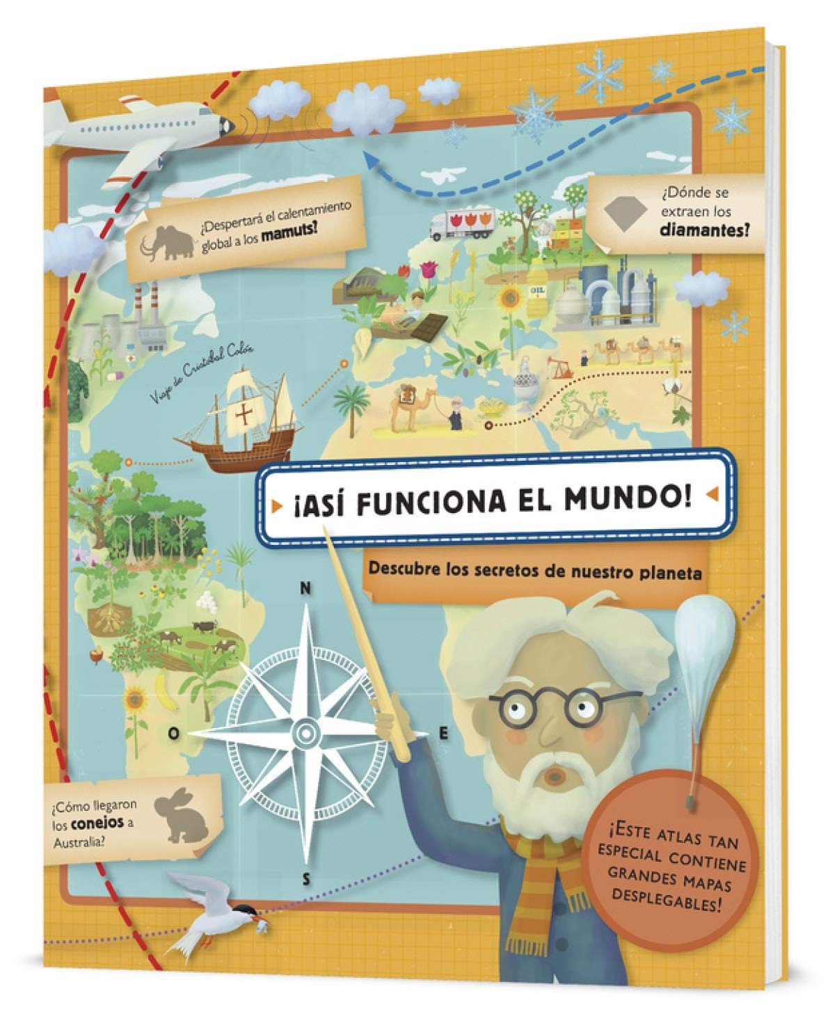 ¡Así funciona el mundo!: Descubre los secretos de nuestro planeta (Descubre el mundo y la Historia)