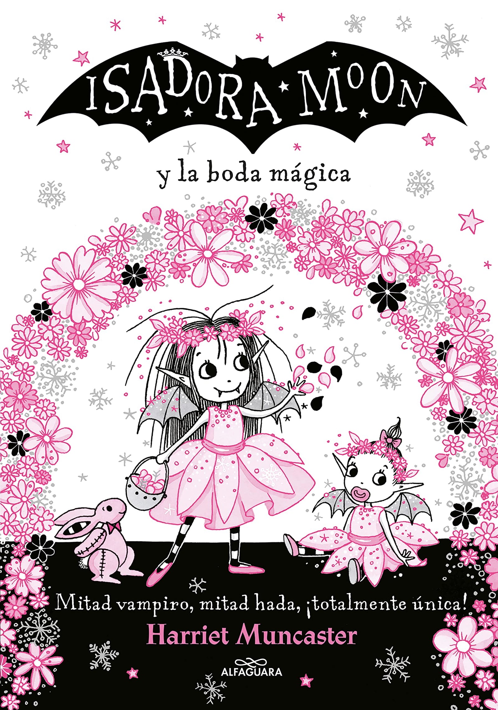 Grandes historias de Isadora Moon 3 - Isadora Moon y la boda mágica: ¡Un libro mágico con purpurina en cubierta! (Harriet Muncaster)