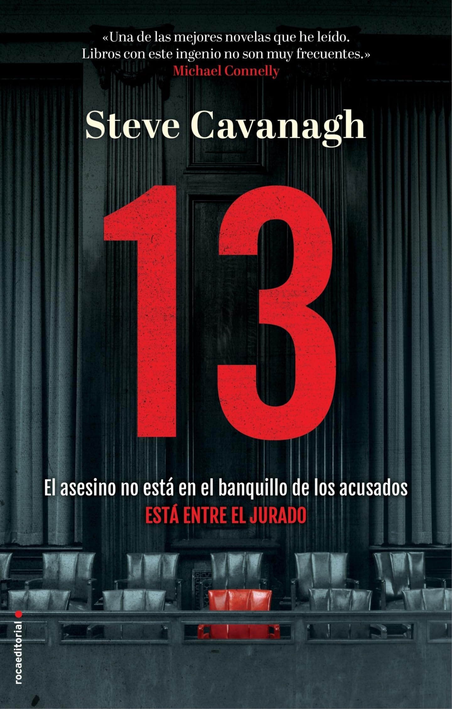 13. El asesino no está en el banquillo de los acusados, está entre el jurado: El Asesino No Está En El Banquillo De Los Acusados, Está Entre ... Trial. He's on the Jury (Thriller y suspense)