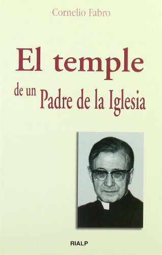 El temple de un Padre de la Iglesia (Bolsillo)