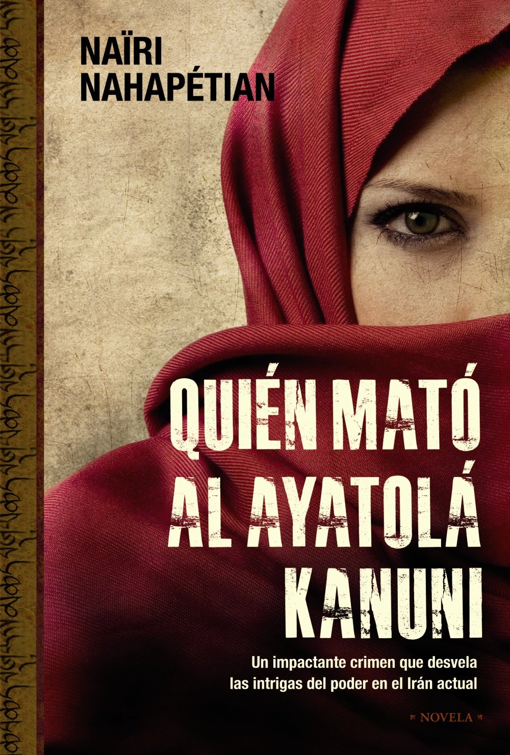 Quién mató al ayatolá Kanuni (Alianza Literaria (Al))