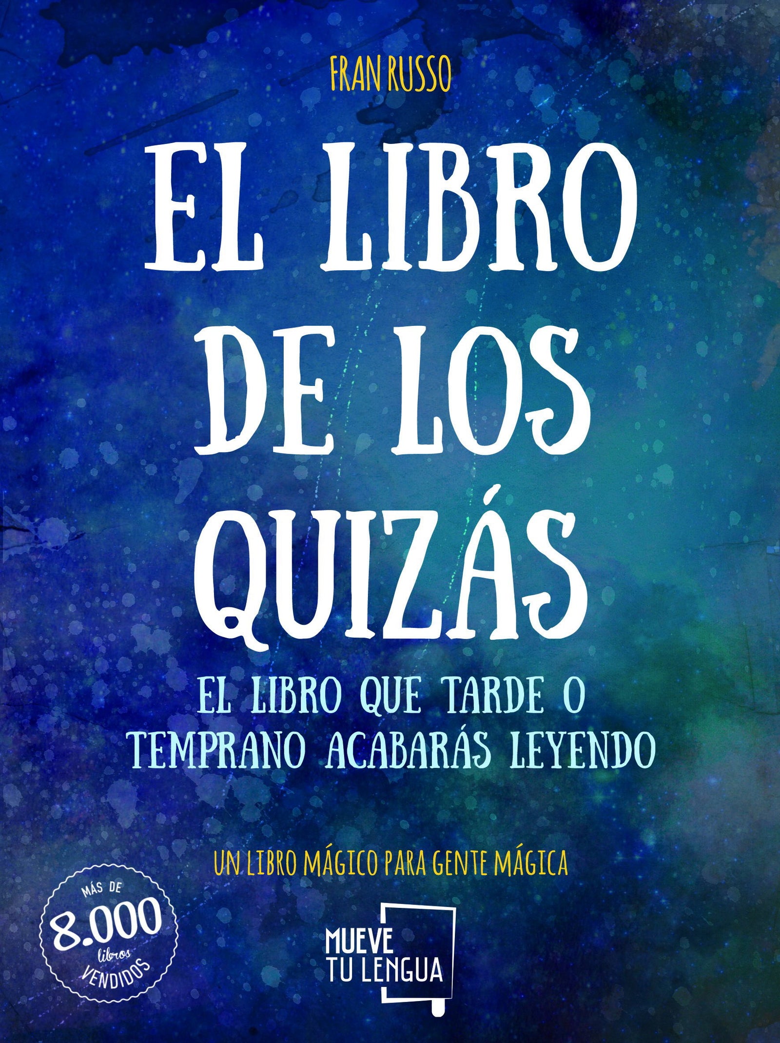 El libro de los quizás