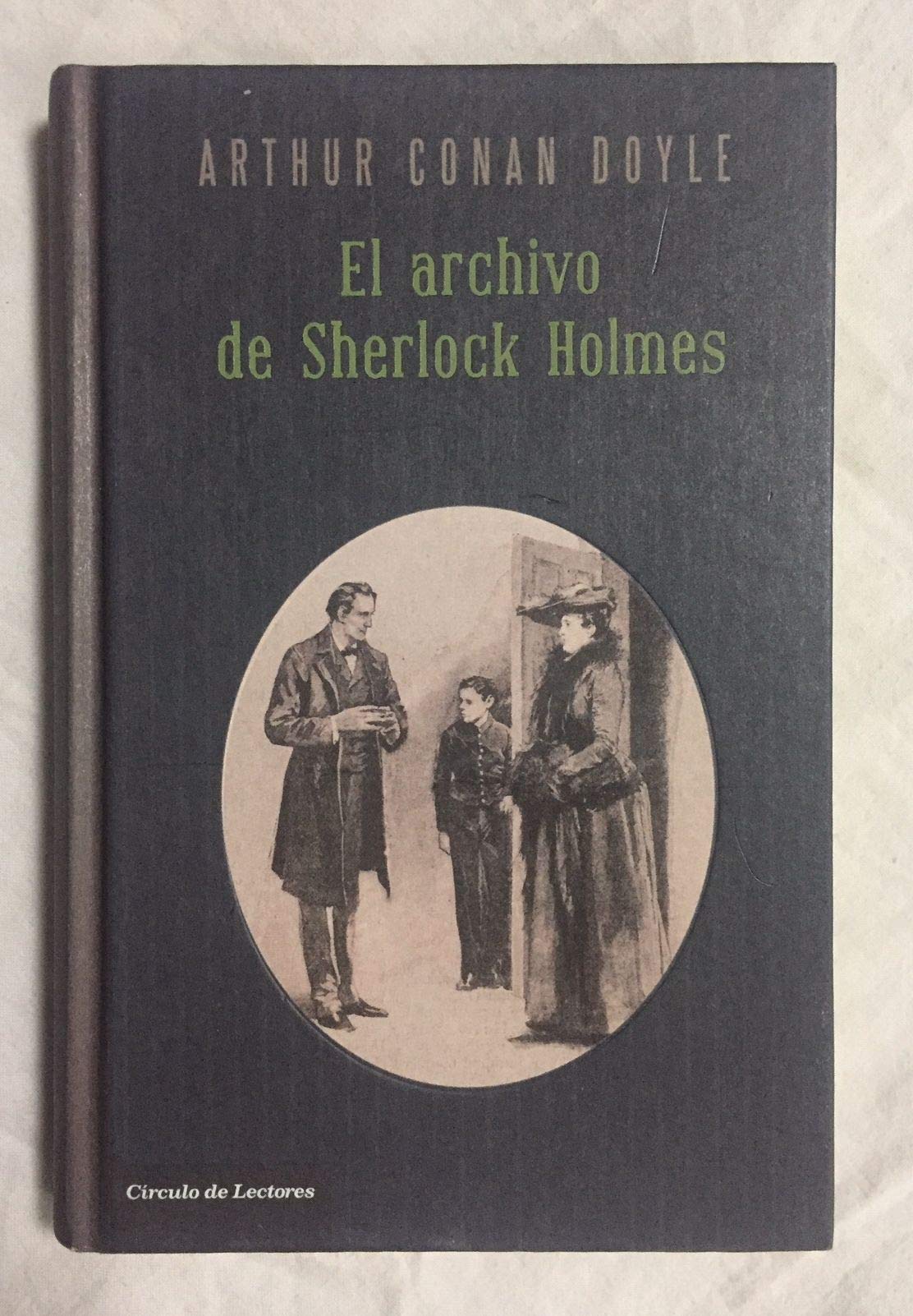 El Archivo De Sherlock Holmes