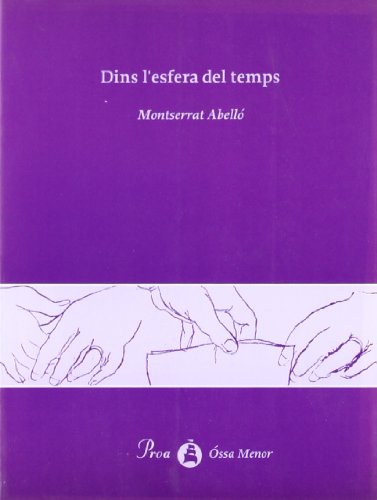 Dins l'esfera del temps (OSSA MENOR)