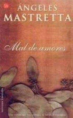 Mal De Amores/lovesick