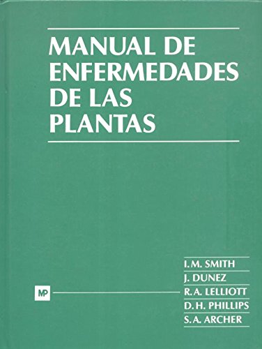 MANUAL DE ENFERMEDADES DE LAS PLANTAS