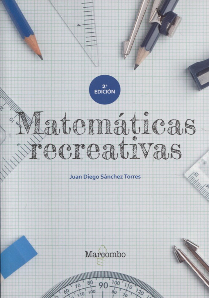 Matemáticas recreativas (SIN COLECCION)