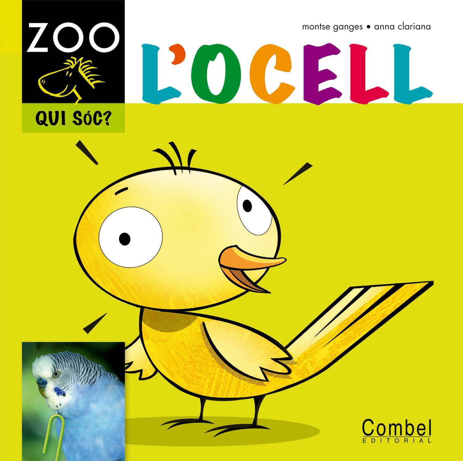 L'ocell (Cavall ZOO. Qui sóc?)