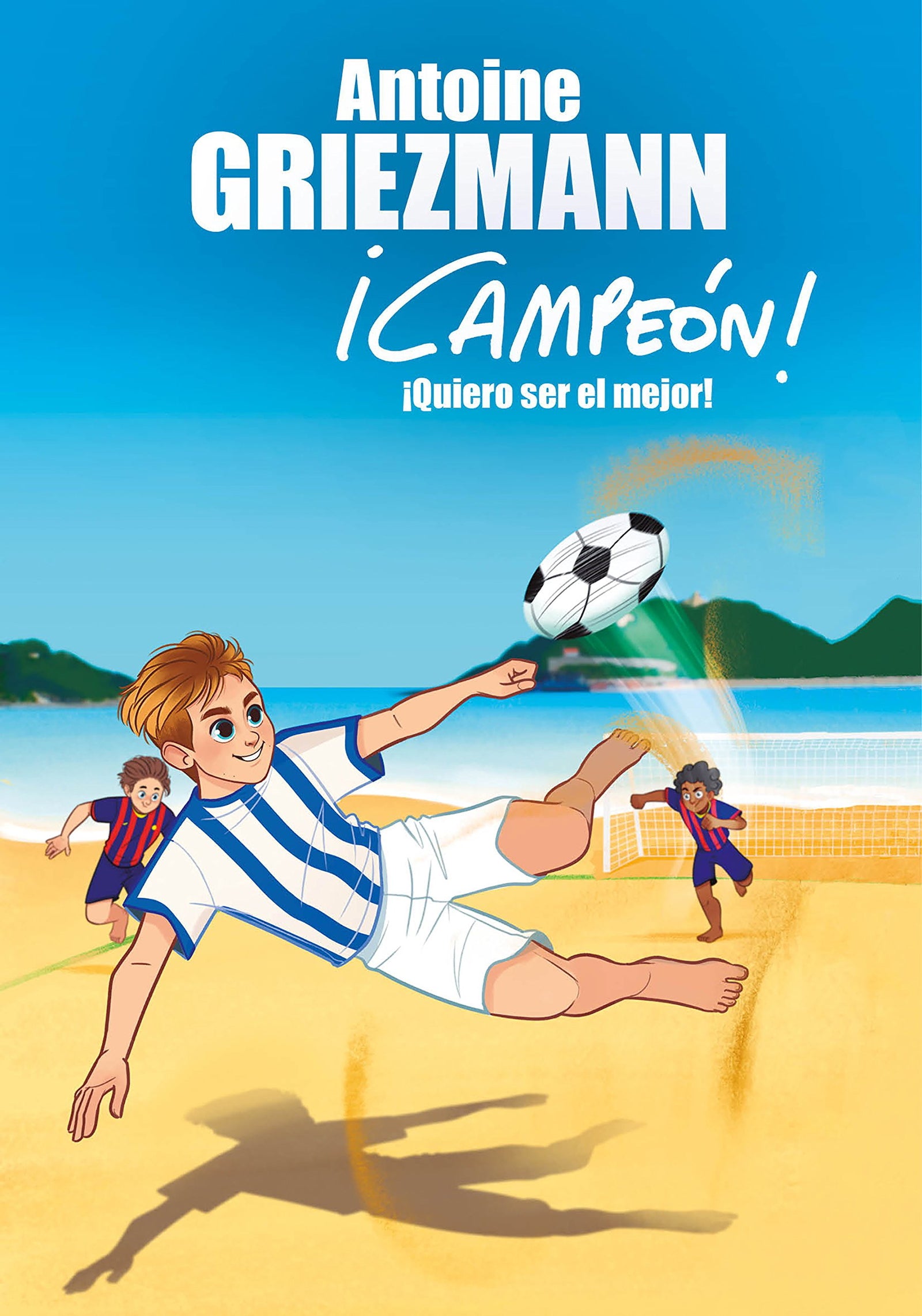 ¡Quiero ser el mejor! (¡Campeón! 4) (Libros de fútbol)