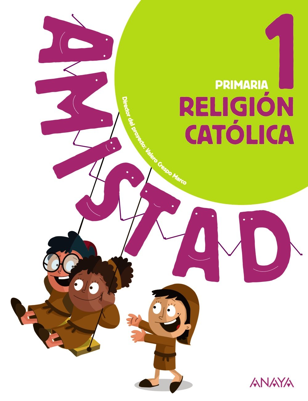 Religión Católica 1. (Amistad) - 9788469840061