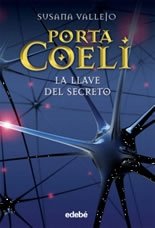 LA LLAVE DEL SECRETO: 0 (PORTA COELI)