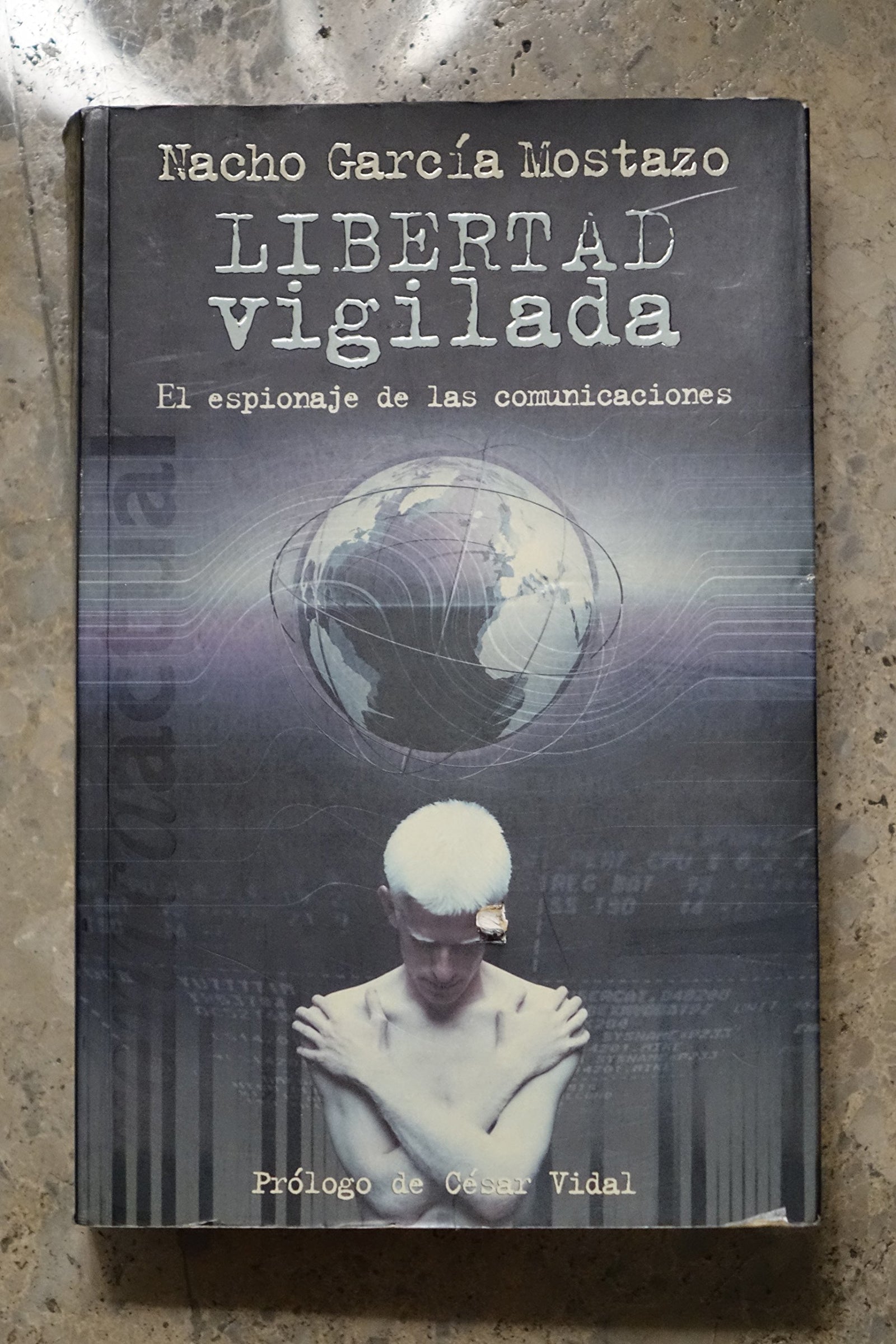 Libertad Vigilada: El Espionaje de las Comunicaciones