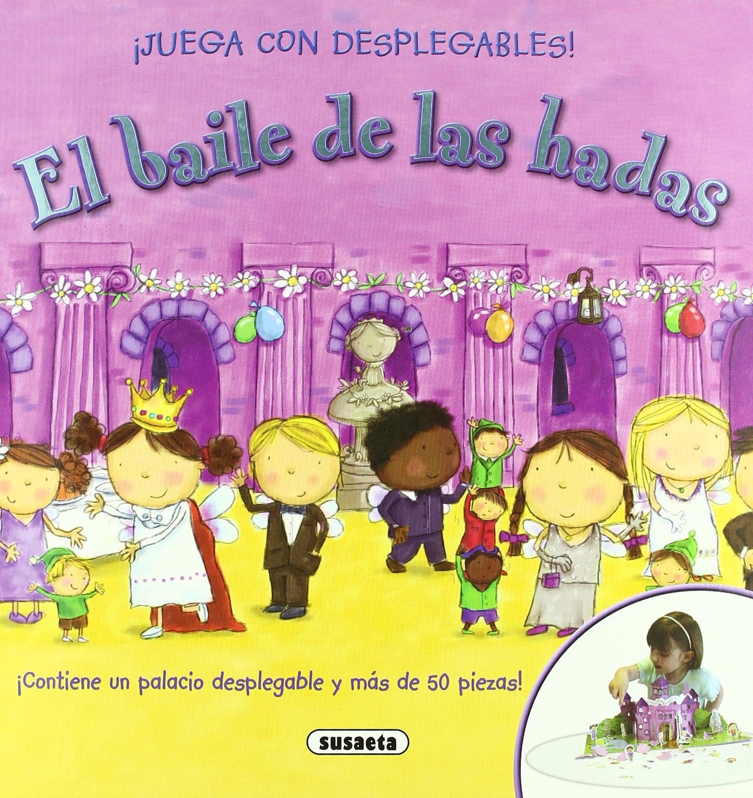 Baile De Las Hadas (¡Juega Con Desplegables!)